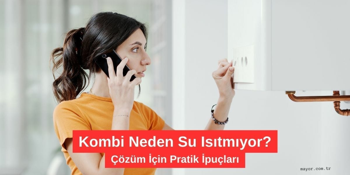 Baxi Kombi Sıcak Su Gelmiyor